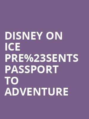 Disney On Ice Pre%2523sents Passport To Adventure at O2 Arena